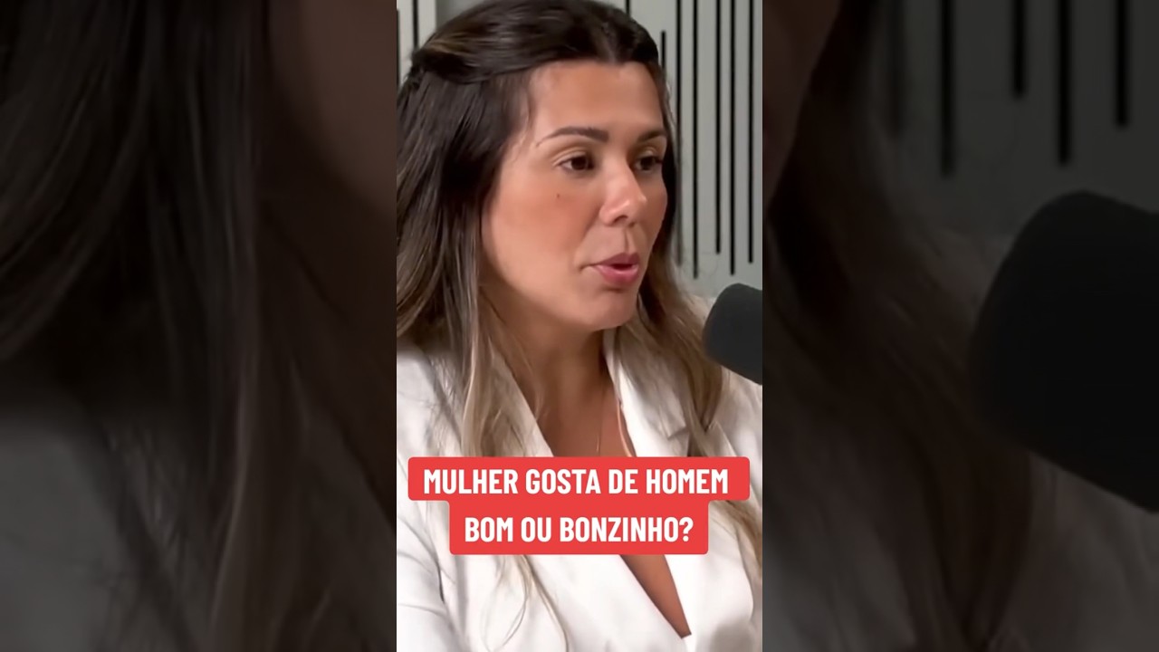 Mulher Gosta De Homem Bom Ou Bonzinho? 😱