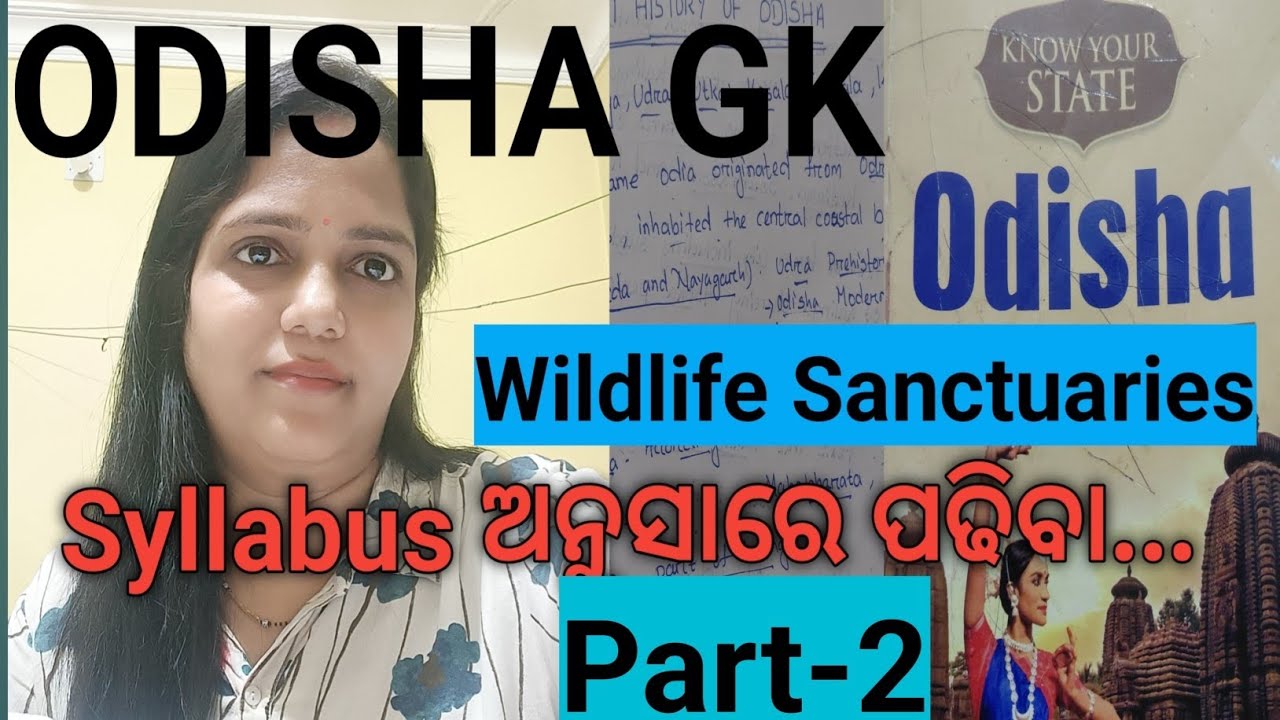 Odisha gk |Wildlife Sanctuaries |Part-2