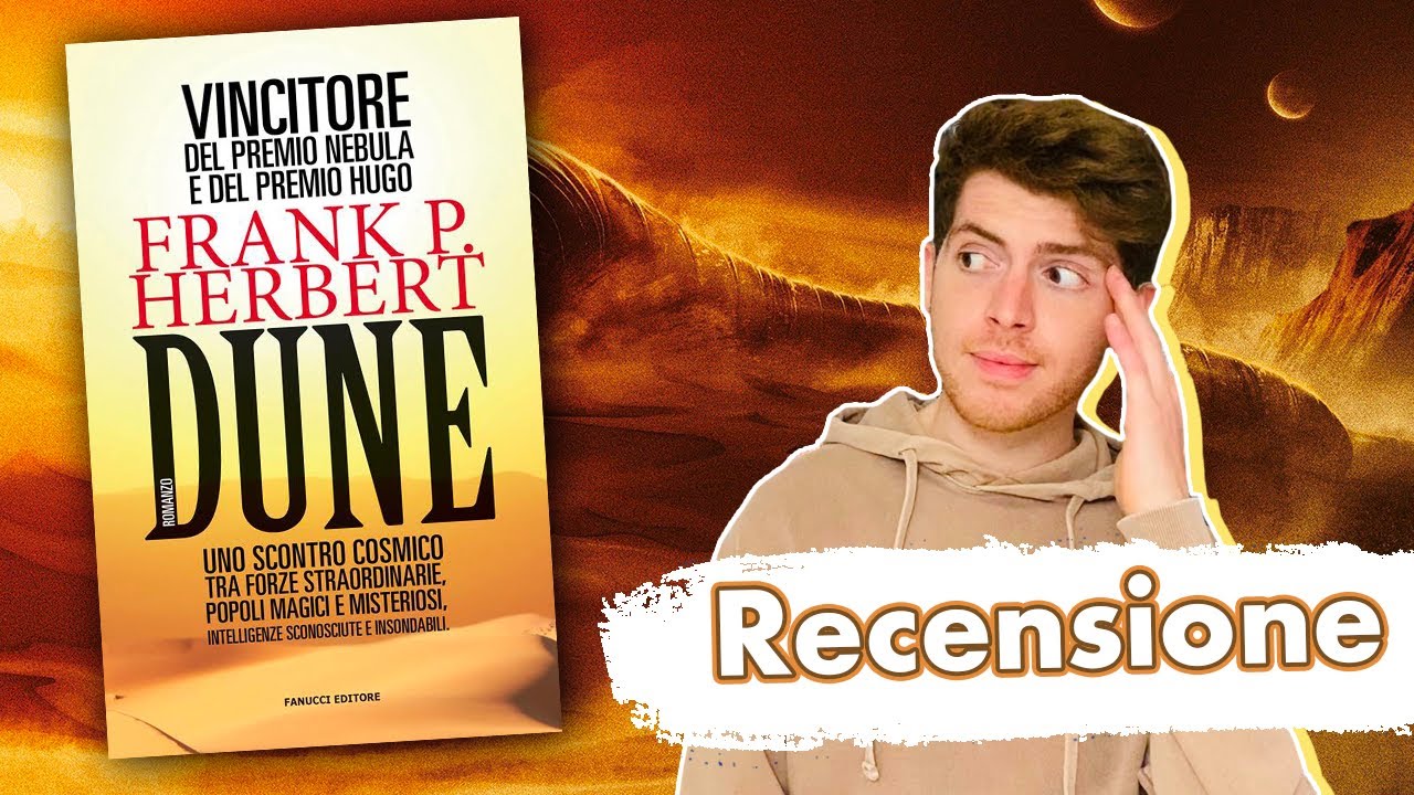 DUNE DI FRANK P. HERBERT || Recensione (no spoiler)
