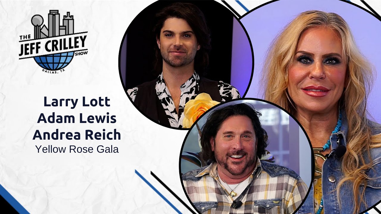 Larry Lott, Adam Lewis, and Andrea Reich, Yellow Rose Gala | The Jeff Crilley Show