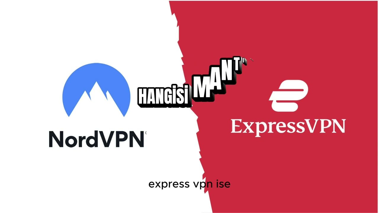 NordVPN mi ExpressVPN mi? Hangisi Parasına Değer? | Karşılaştırma