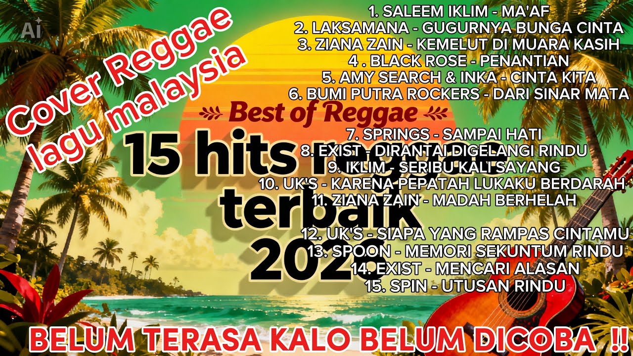 LAGU MALAYSIA COVER -REGGAE VERSION