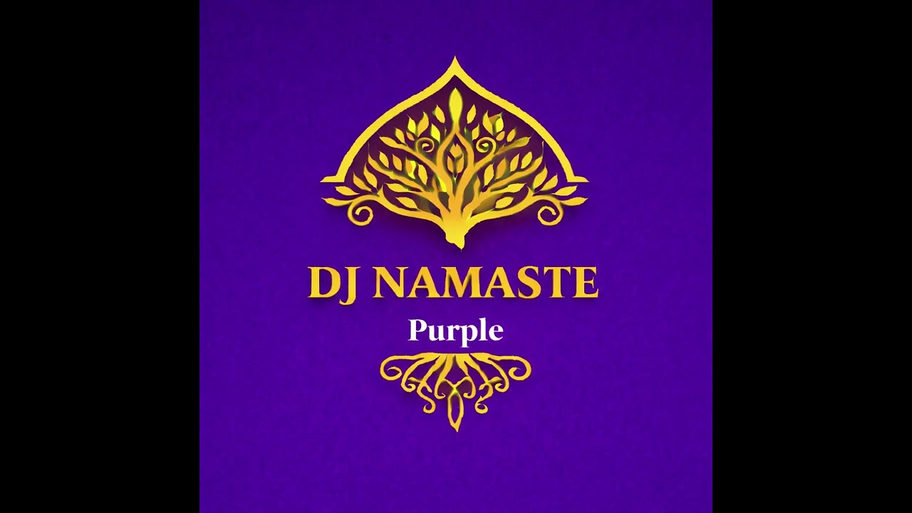 💜 Purple – Techno Tribal House | DJ Namaste  