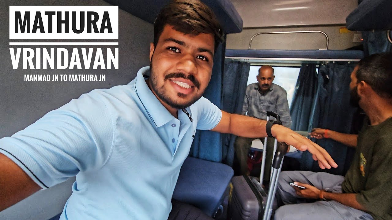 Finally Vrindavan Trip Started 🙏 Manmad Jn To Mathura Train Journey ❤️Radhe Radhe