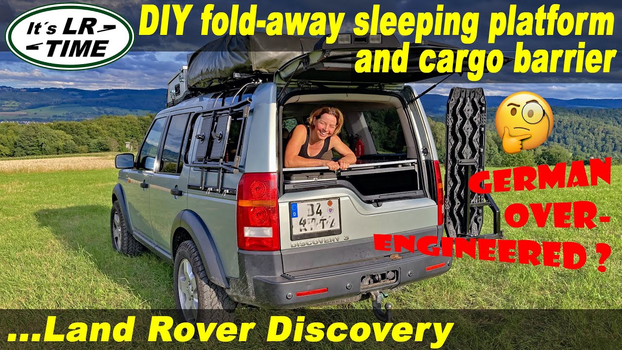 Складная спальная платформа и грузовой барьер своими руками / Land Rover Discovery