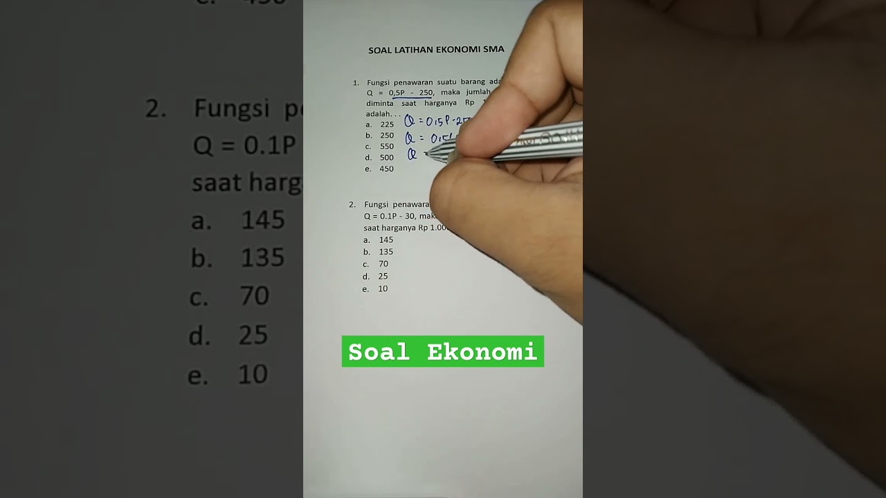 SOAL EKONOMI SMA TENTANG PENAWARAN DAN PERMINTAAN