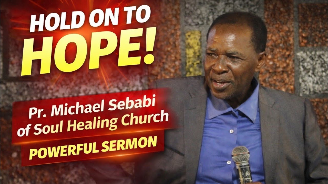 WHY IT IS IMPORTANT TO HAVE HOPE FOR ENTERNITY _ BY PR.MICHAEL SEBABI