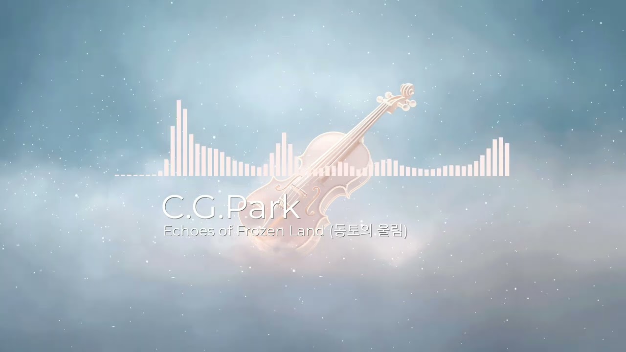 cinematic, ambient, ethereal - [Echoes of Frozen Land (동토의 울림)]