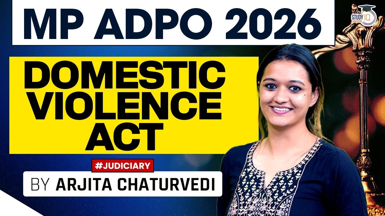 Domestic Violence Act, 2005 | Complete Domestic Violence Act Revision | StudyIQ