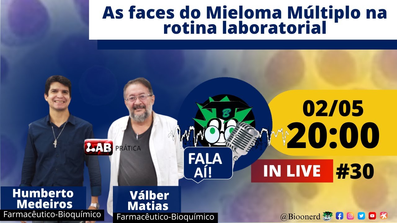 As faces do Mieloma Múltiplo na rotina laboratorial | FALA Aí #30 | Lab Prática
