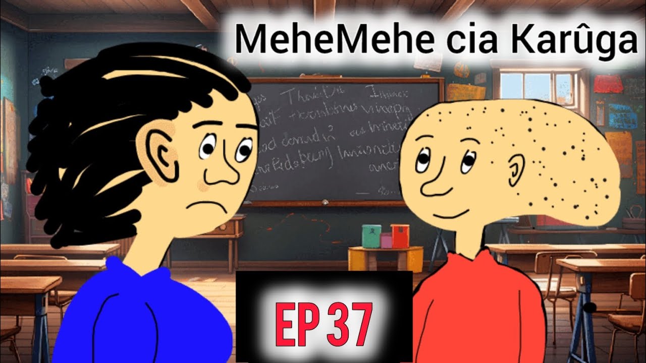 MeheMehe cia Karûga Ep 37 - day 2 at school