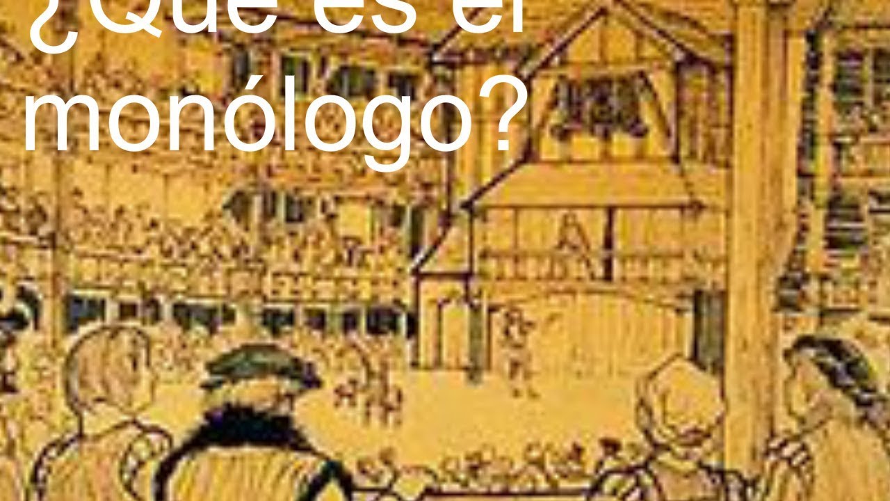 ¿Qué es el monólogo? Hablando acerca de él