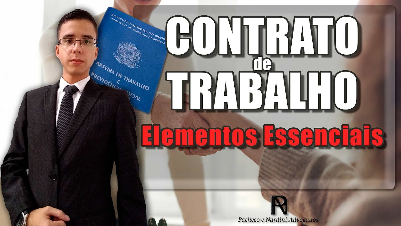 Elementos Essenciais do Contrato de Trabalho