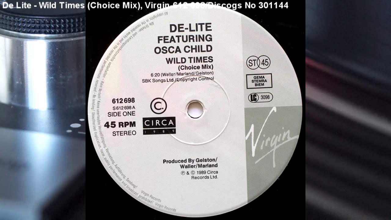 De-Lite - Wild Times (Choice Mix) (1989)