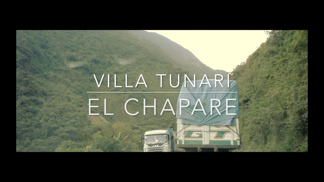 Villa Tunari to Chapare Cochabamba Bolivia JustNYC