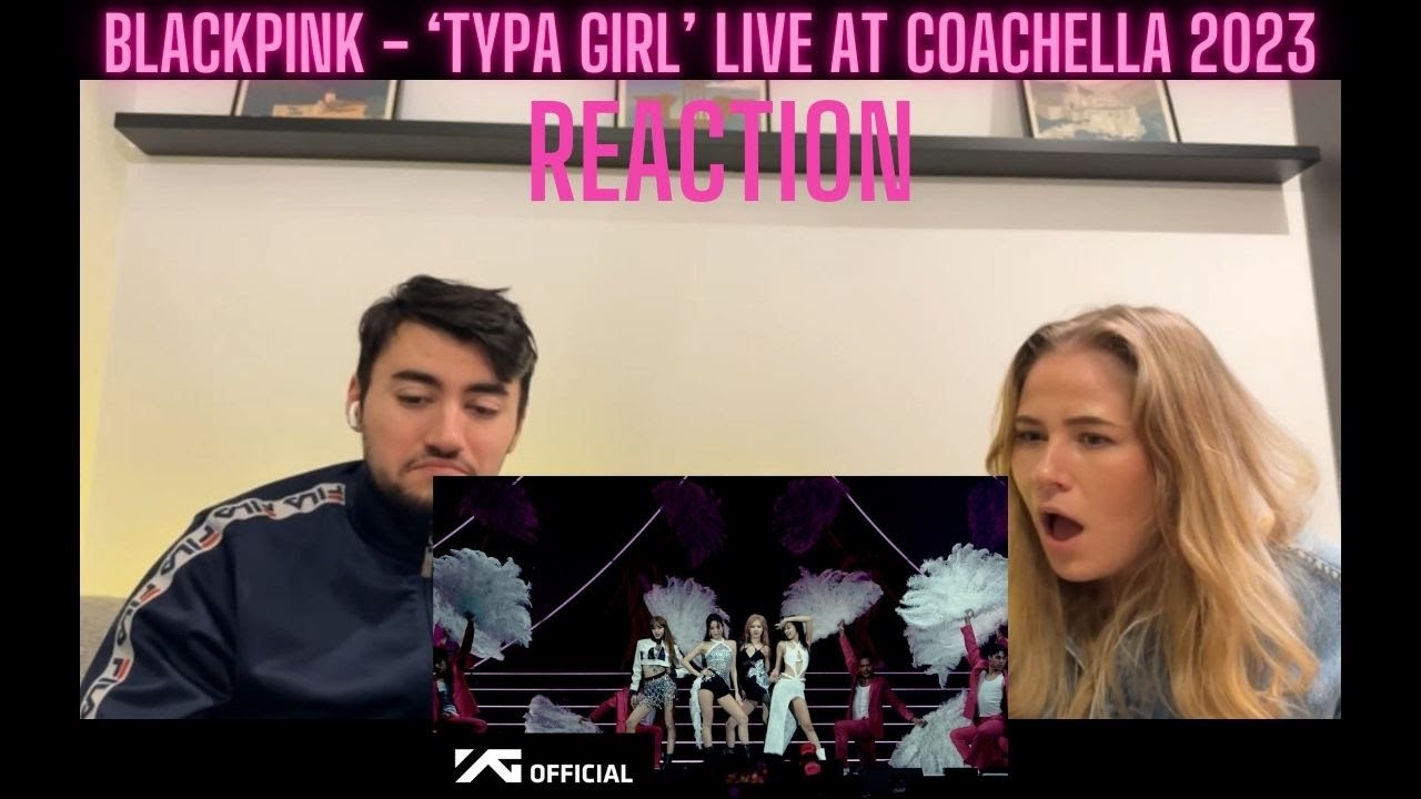 BLACKPINK - ‘Typa Girl’ Live at Coachella 2023 l REACTION