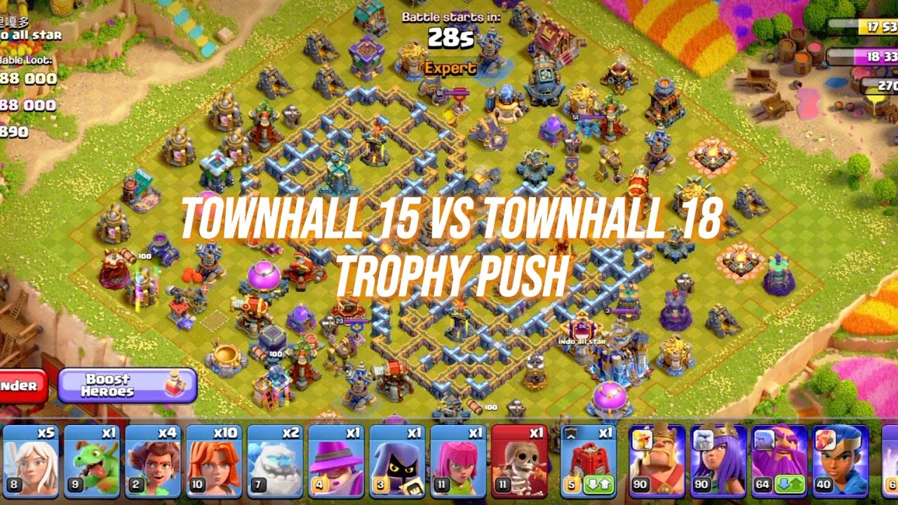 TOWNHALL 15 VS TOWNHALL 18 TROPHY PUSH