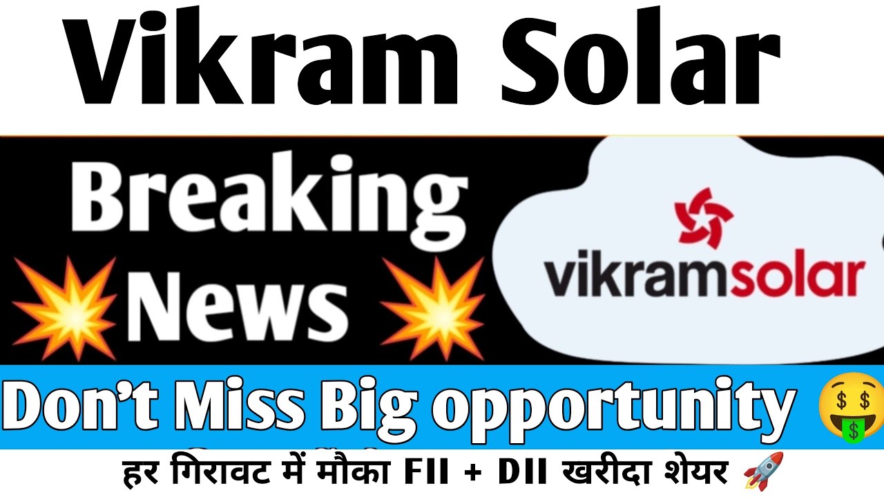 Vikram Solar Share Latest Update 😱 हर गिरावट में मौका है l Next Move यहां से होगा 🚀 #vikramsolar 