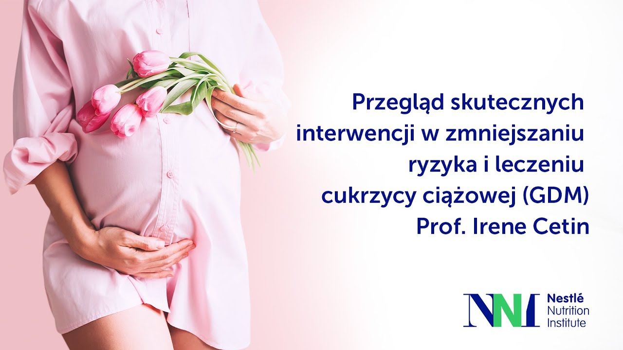 Przegląd skutecznych interwencji w zmniejszaniu ryzyka i leczeniu cukrzycy ciążowej (GDM)
