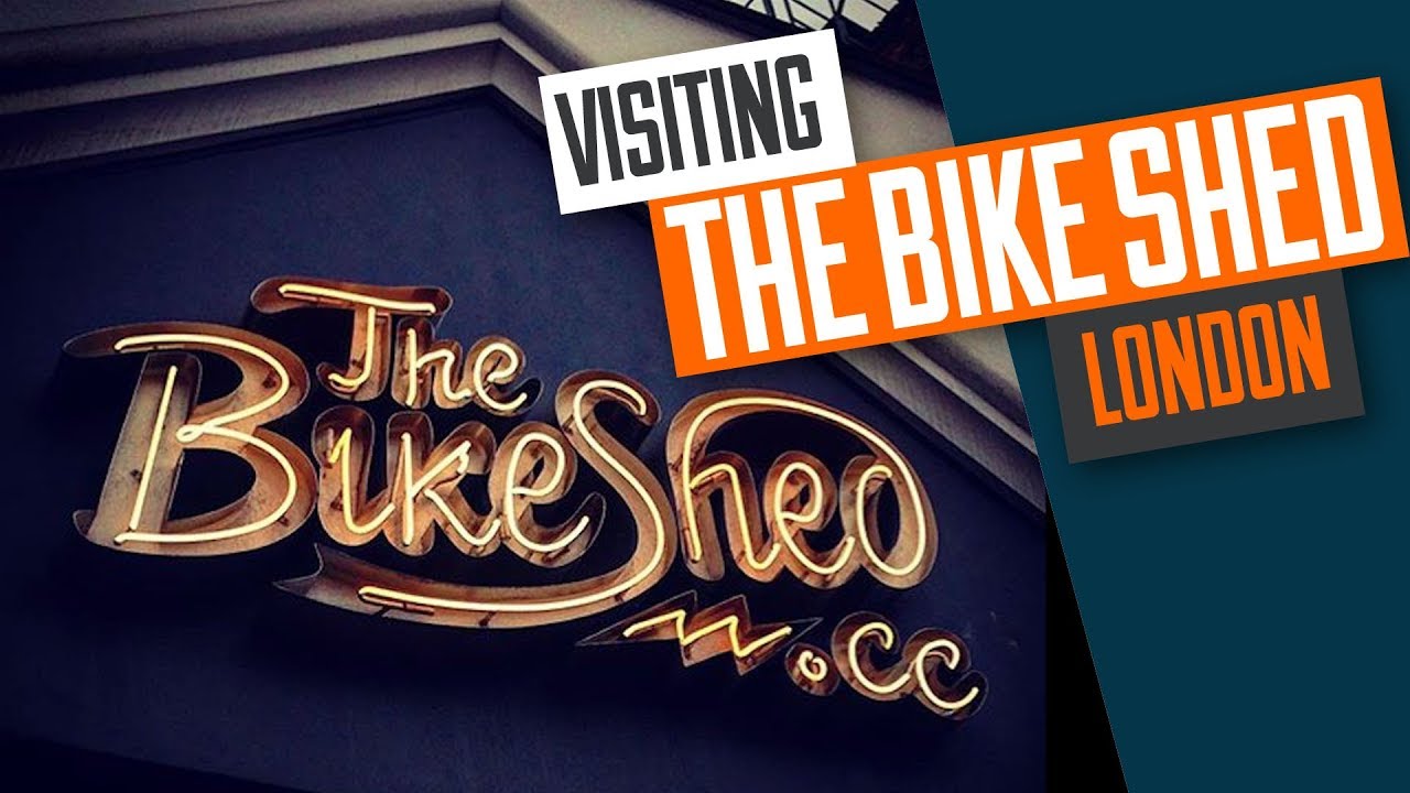 Visiting The Bike Shed London