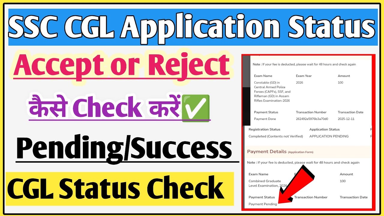 SSC CGL application status 2026 | SSC CGL status check 2026 | SSC CGL payment pending 2026