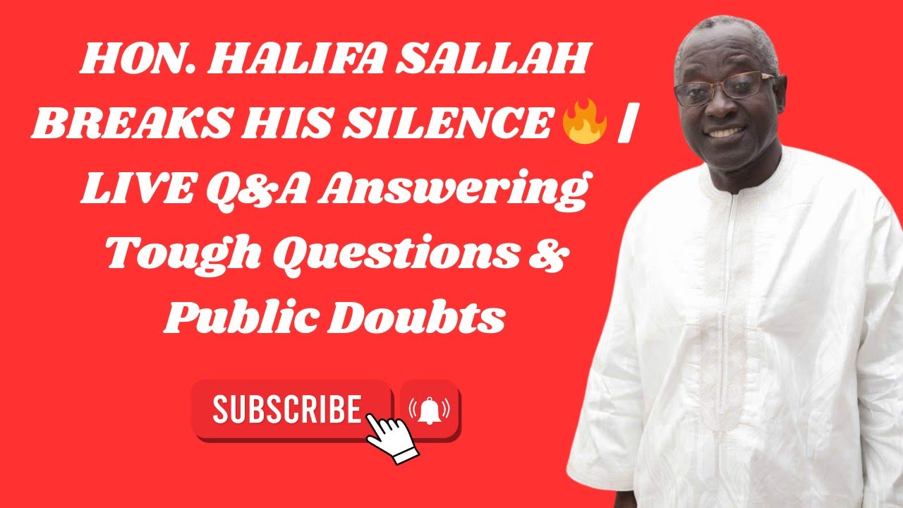 HON. HALIFA SALLAH BREAKS HIS SILENCE 🔥 | LIVE Q&A Answering Tough Questions & Public Doubts