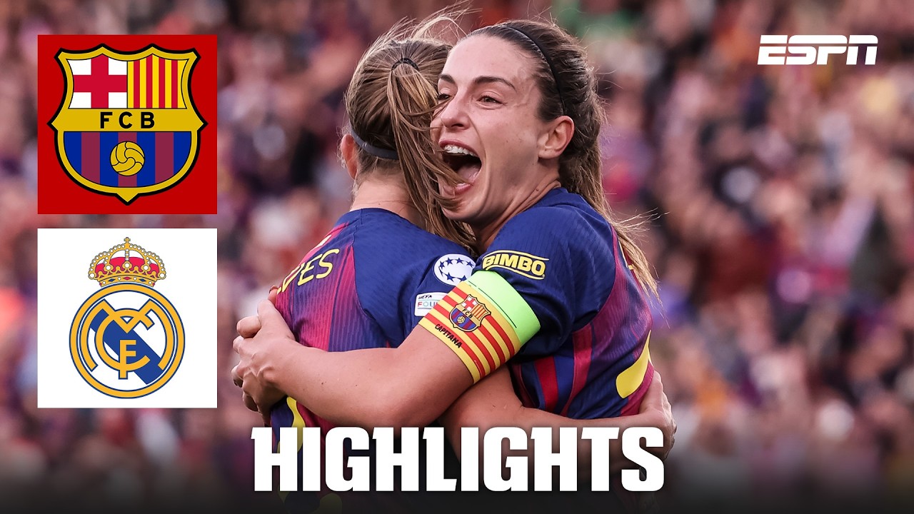 El Barcelona vuelve a golear al Real Madrid ante el Spotify Camp Nou | UEFA Women&rsquo;s Champions League