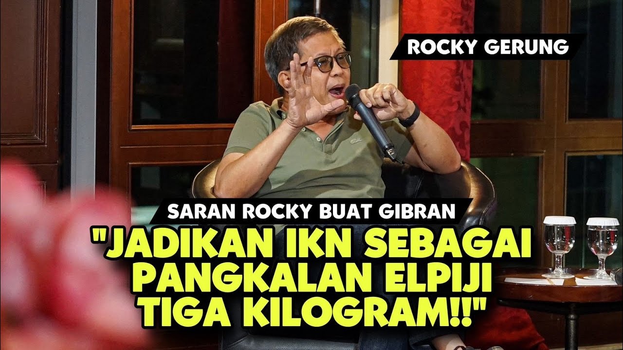 SARAN ROCKY BUAT GIBRAN // JADIKAN IKN SEBAGAI PANGKALAN ELPIJI TIGA KILOGRAM!!!