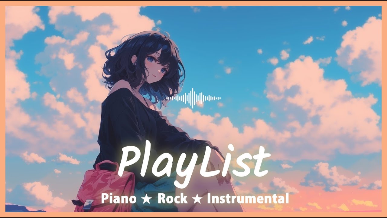 𝙋𝙡𝙖𝙮𝙡𝙞𝙨𝙩 💿 지금껏 잘 살아온 나를 응원해 | Piano Rock, J-Rock, 카페 음악, 플레이리스트 감성 플리 | 작업할 때 일할 때 밤에 듣기 좋은 곡 🎹