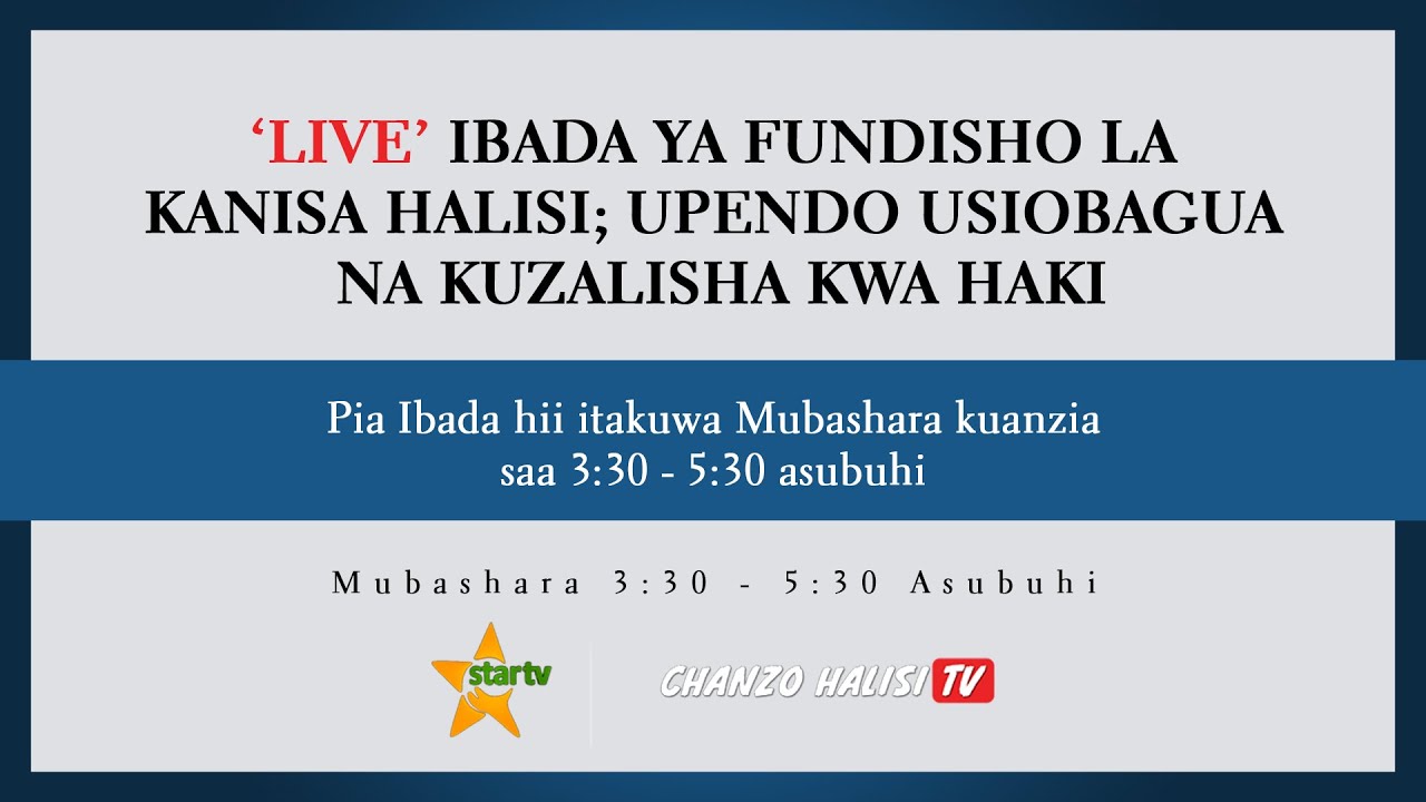 🔴Live:- FUNDISHO LA KANISA HALISI NI AMANI; UPENDO USIOBAGUA; NA KUZALISHA KWA HAKI