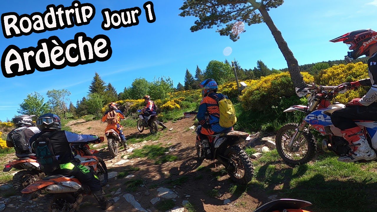 Road trip Enduro Ardèche 2021 - Premier jour
