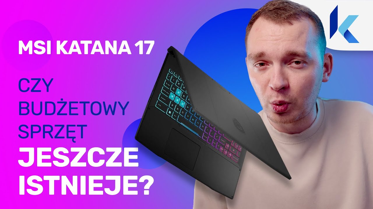 Czy pod koniec roku 2025 można kupić BUDŻETOWEGO laptopa do gier? | MSI Katana 17