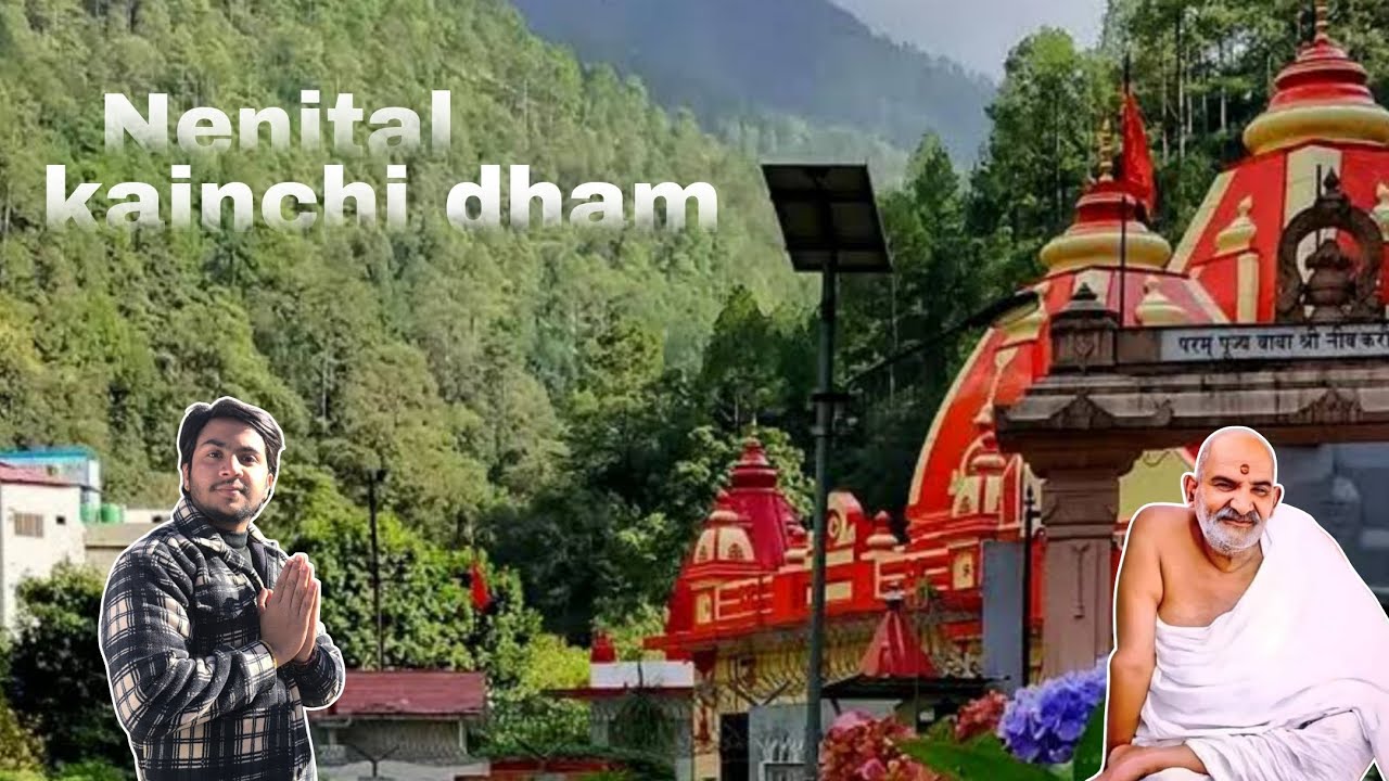 Journey to kainchi dham to Nenital 📍⛰️