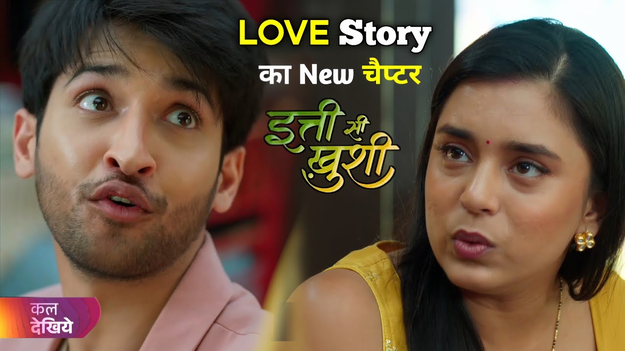 Itti si khushi today episode 129 || विराट अन्विता की Love Story का New Chapter शुरू 😱 || Sony SAB 