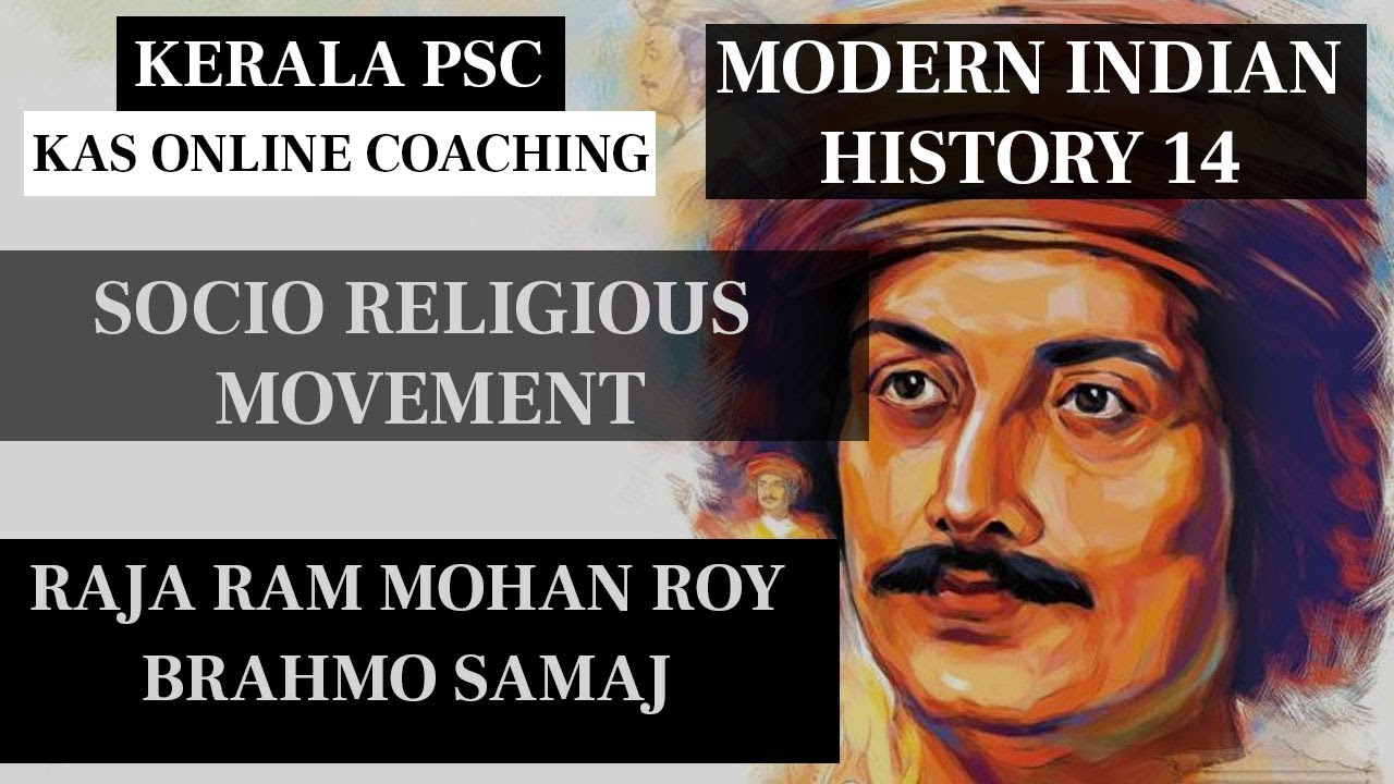 KAS Online Class - Socio Religious Reform Movements Brahmo Samaj Raja Ram Mohan Roy - MIH Class 14