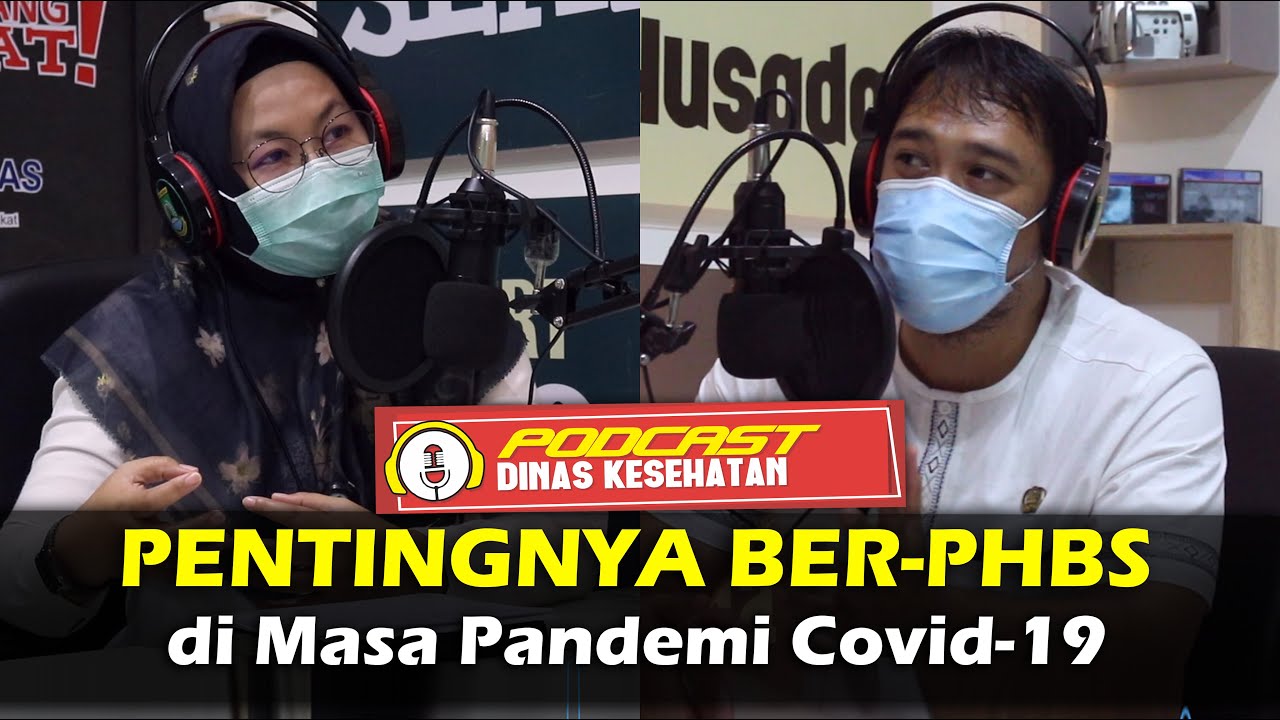 Pentingnya PHBS dimasa Pandemi Covid 19