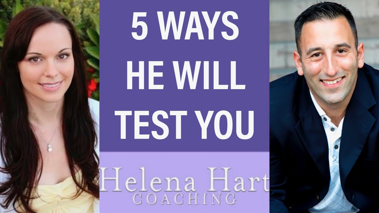 How Men Test Women (5 Sneaky Ways He's Testing You And What To Do About It!)