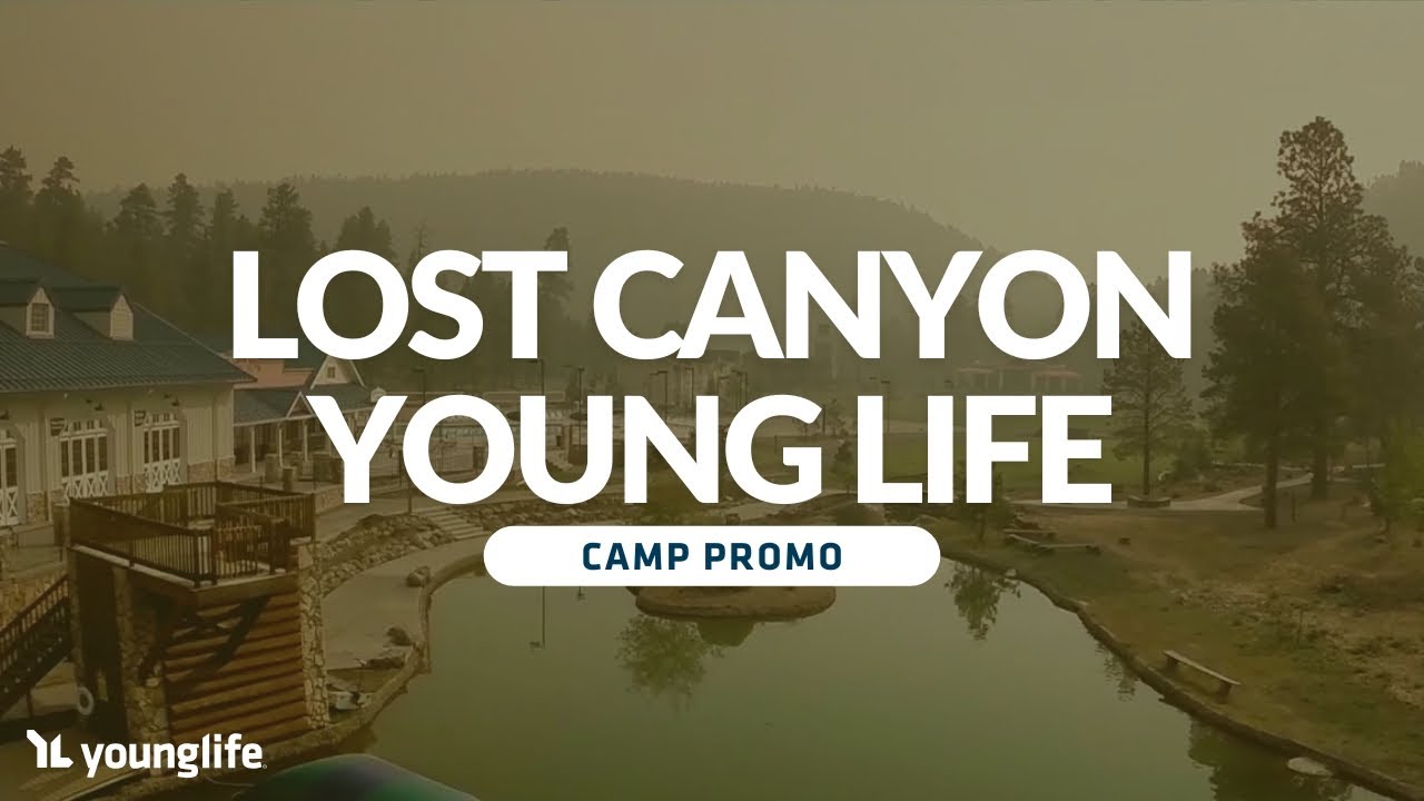 LOST CANYON | Young Life Camp Promo 2025