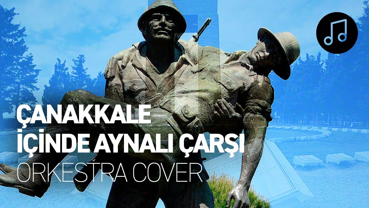Çanakkale İçinde Aynalı Çarşı (Çanakkale Türküsü) - Daymoon - Orchestral Cover