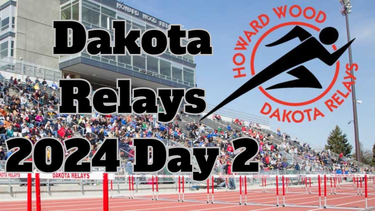 Dakota Relays Day 2