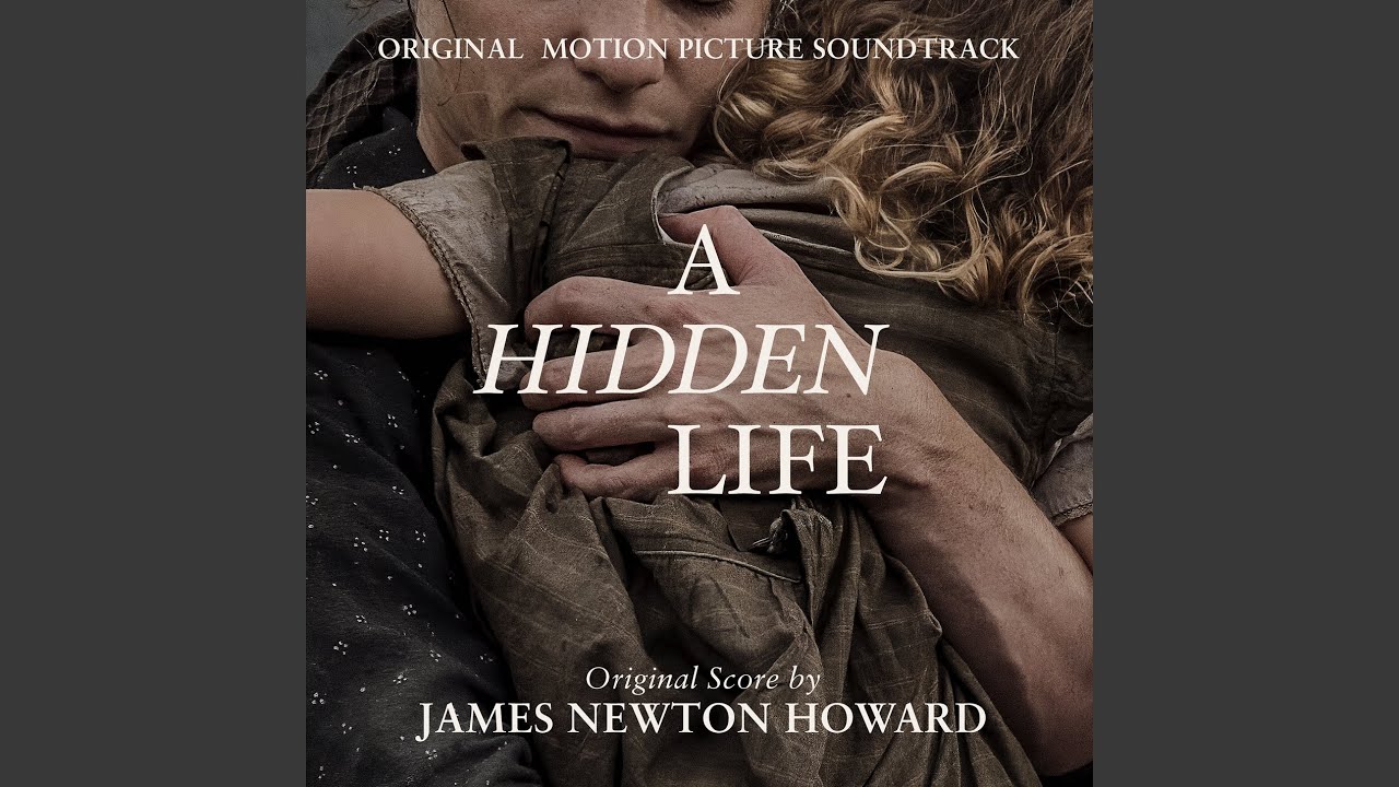 A Hidden Life (From 