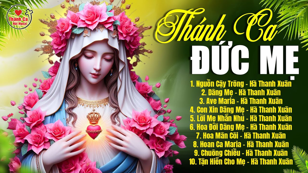 Thánh Ca Dâng Mẹ Maria 2024 | Nguồn Cậy Trông | Thánh Ca Hải Ngoại Mới Nhất 2024
