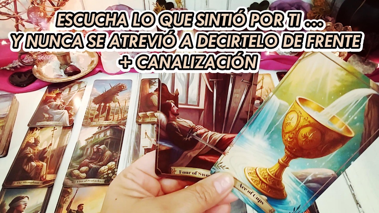 ✨️ESCUCHA LO QUE SINTIÓ POR TI…Y NUNCA SE ATREVIÓ A DECÍRTELO DE FRENTE🙇🏻‍♂️+ CANALIZACIÓN❤️ #tarot