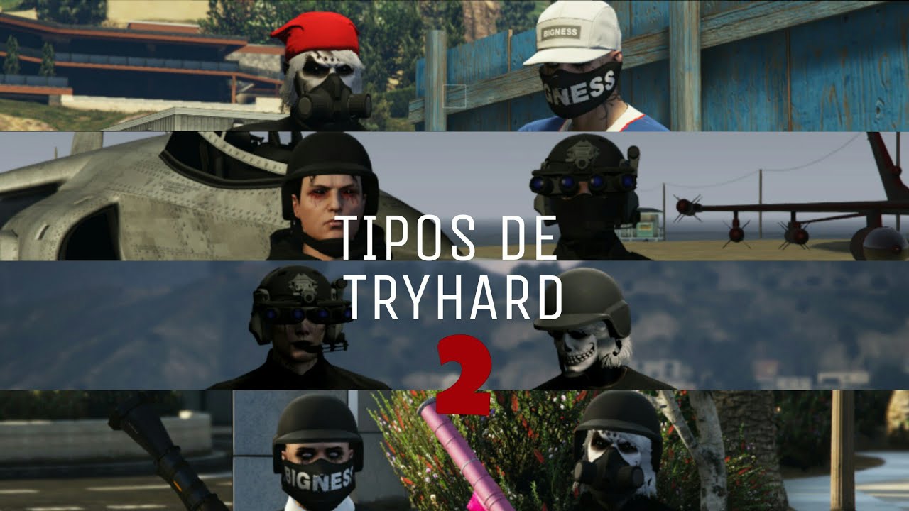 Tipos De Tryhards En Gta 5 Online #2 (2020)