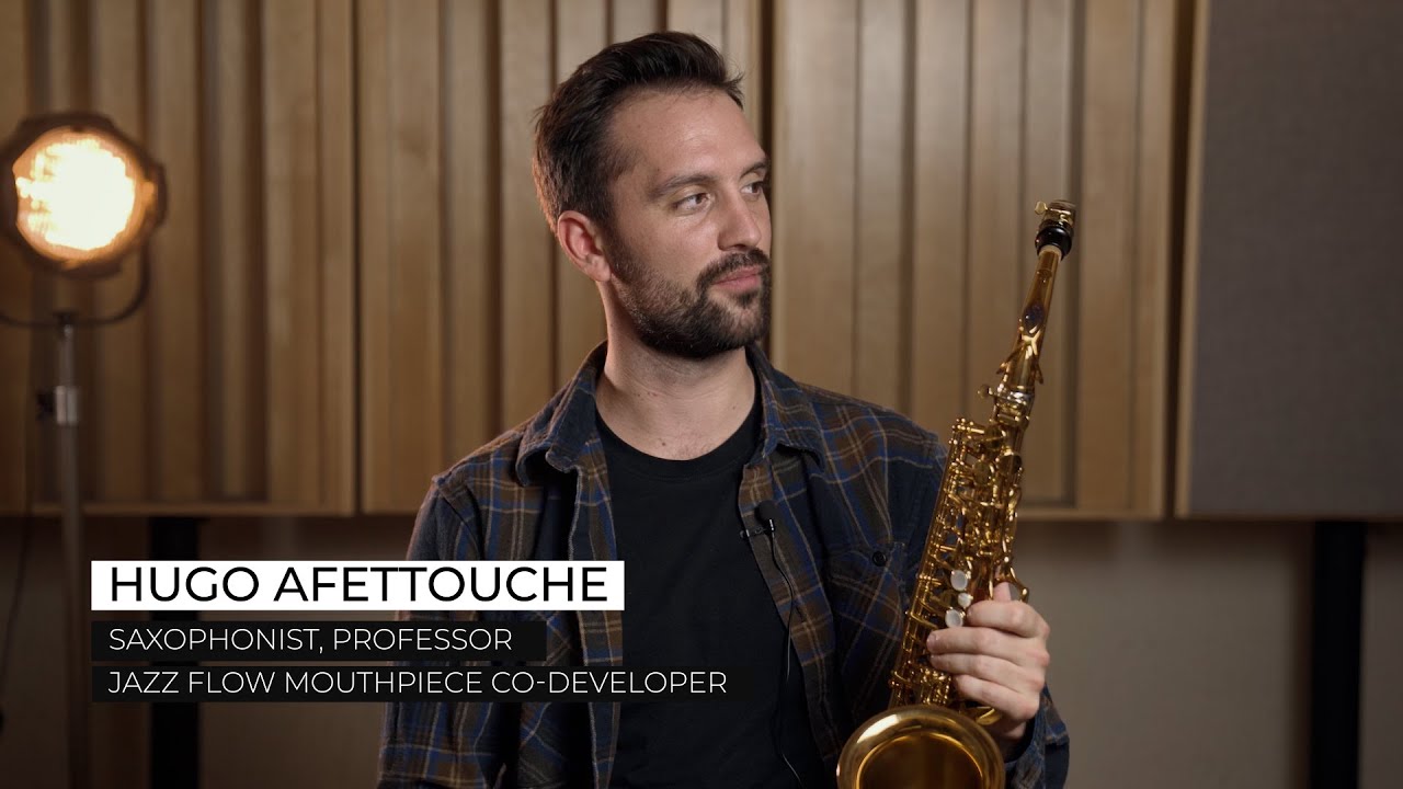 Jazz Flow Mouthpiece - Hugo Afettouche