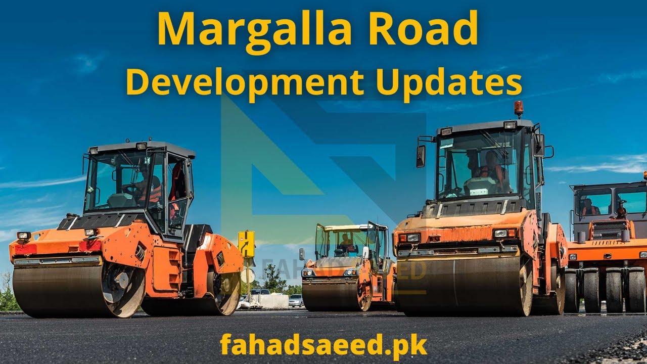 Margalla Road Sang Jani | Latest Development Updates | Margalla Avenue D12 | Fahad Saeed