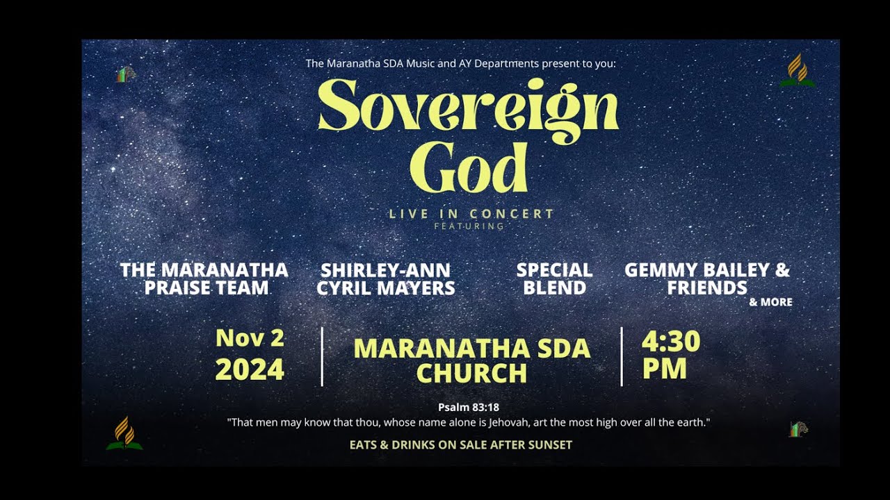 Sovereign God || Maranatha Seventh-day Adventist Church || 02.11.2024