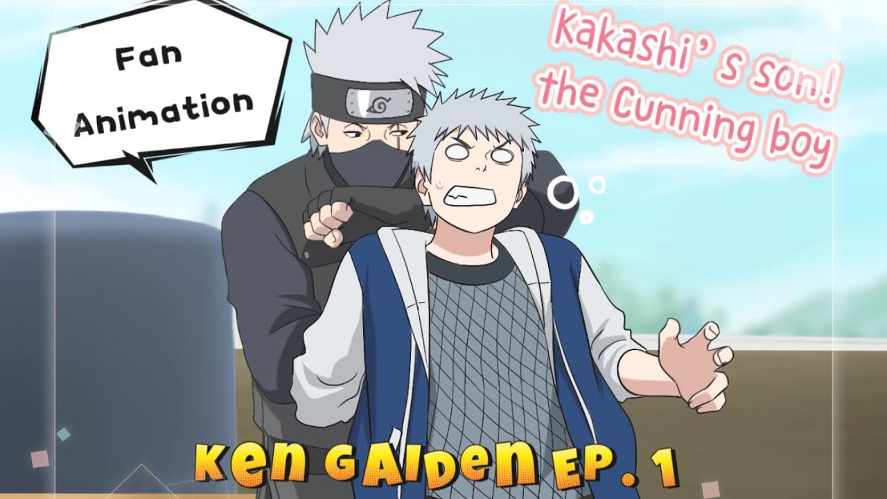 Naruto side story | Hatake Kakashi’s son | Ken Gaiden EP. 1 [Fan Animation]