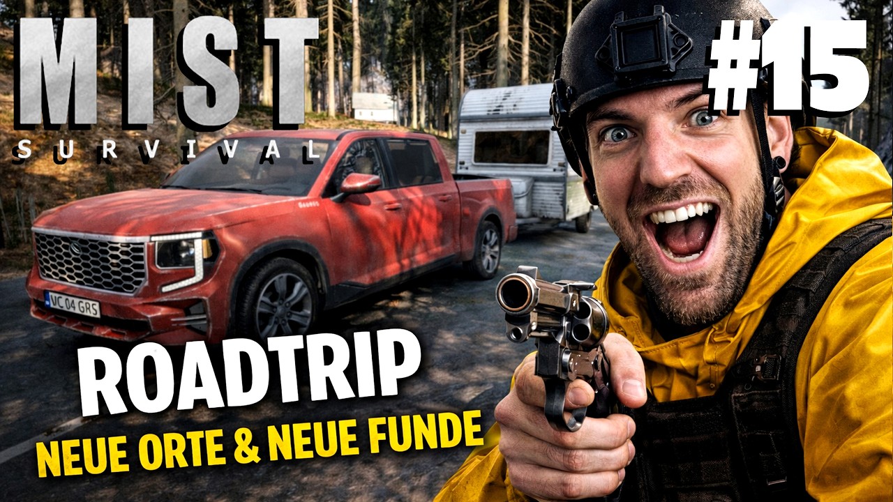 ROADTRIP 🛻 Neue Orte & Neue Funde 😎 | MIST Survival | #15