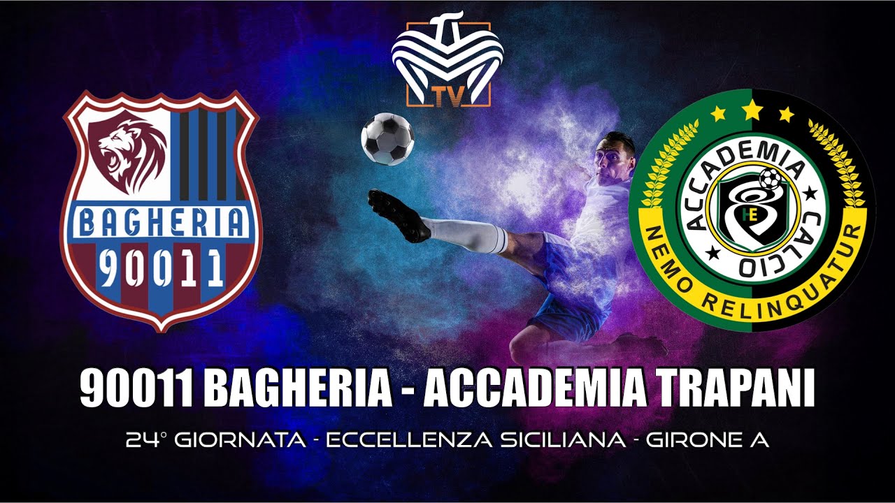 BAGHERIA 90011 vs ACCADEMIA TRAPANI | ECCELLENZA - 24° GIORNATA - GIRONE A